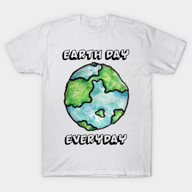Earth day every day T-Shirt by williamarmin